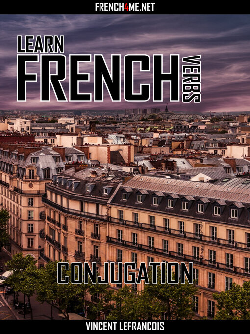 Title details for Learn French Verbs--Conjugation by Vincent Lefrancois - Wait list